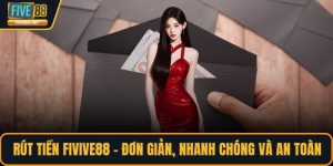 Rút tiền FIVE88